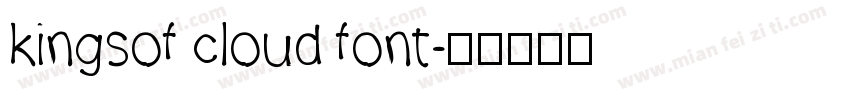 kingsof cloud font字体转换